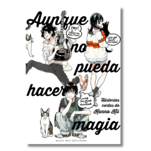 AUNQUE NO PUEDA HACER MAGIA
