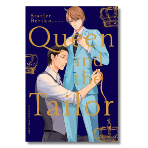 QUEEN AND THE TAILOR