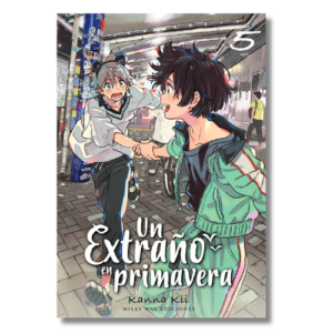 UN EXTRAÑO EN PRIMAVERA, VOL. 5