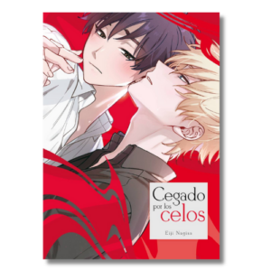 CEGADO POR LOS CELOS